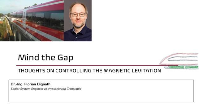 Mind the gap - Thoughts on controlling the magnetic levitation